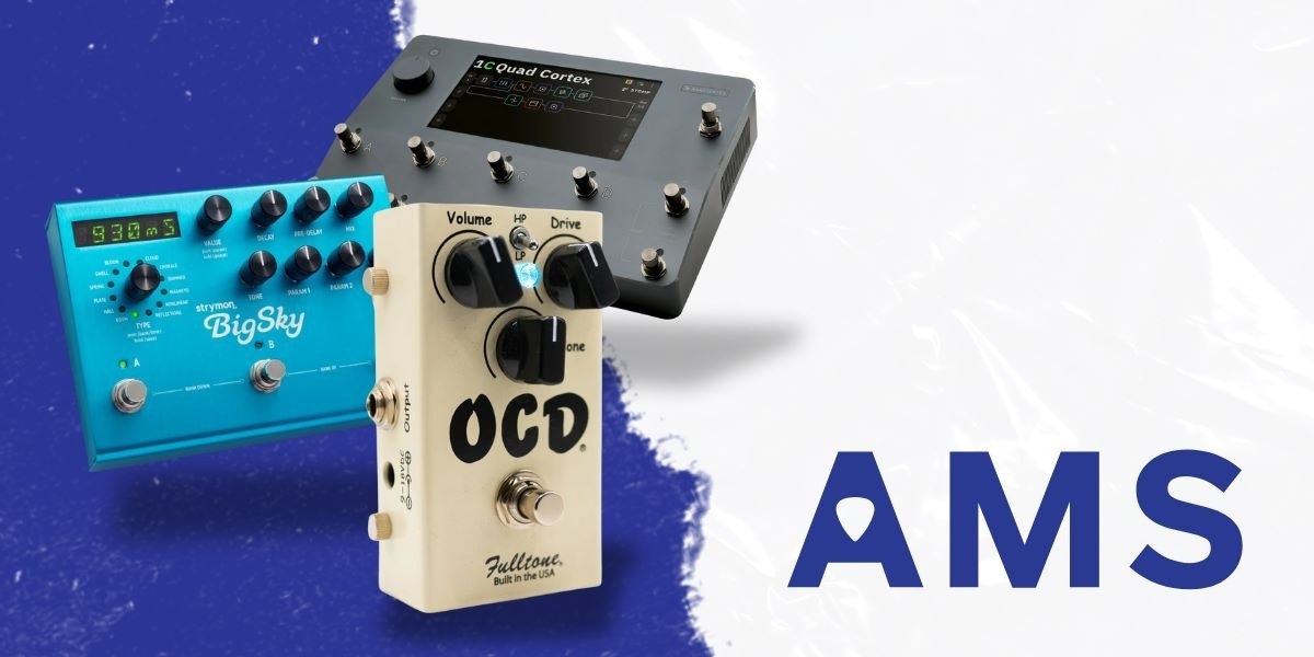 New Brands Available at AMS: Neural DSP, Strymon, Fulltone