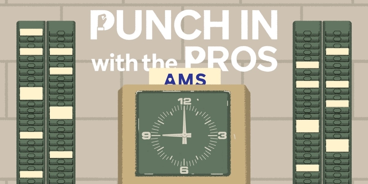 AMS Presents: Punch In with the Pros