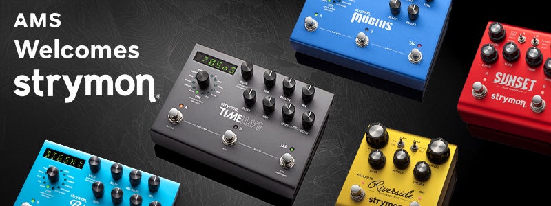 AMS Welcomes Strymon