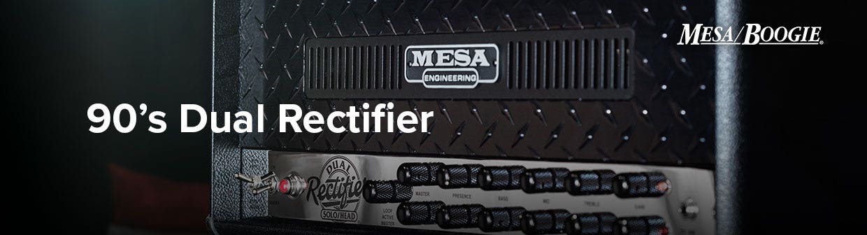 90’s Dual Rectifier