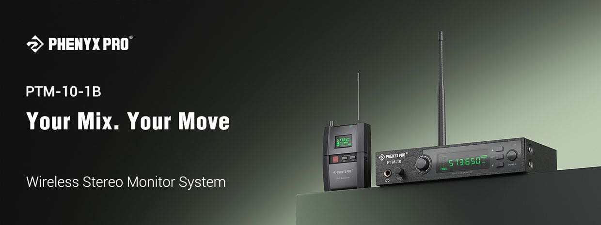 PTM-10-1B Your Mix. Your Move - Wireless Stereo Monitor System