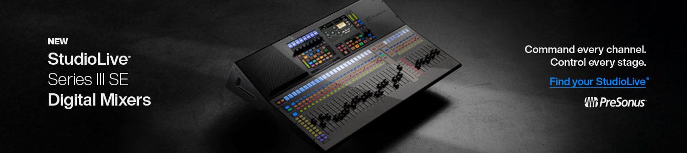 New PreSonus StudioLive Series III SE Digital Mixers