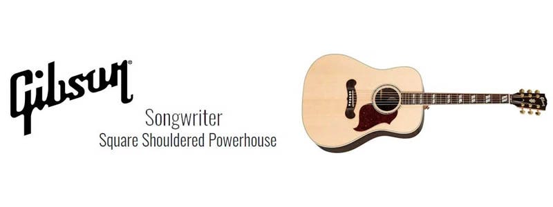 Gibson Songwriter Guitars