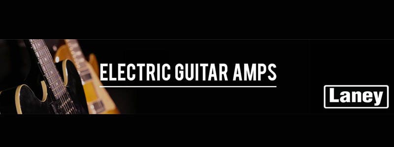 Laney Electric Guitar Amps