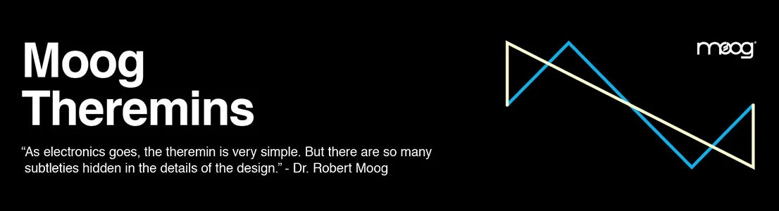 Moog Music - Theremins