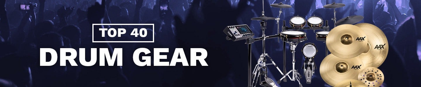 Top 40 Drum Gear