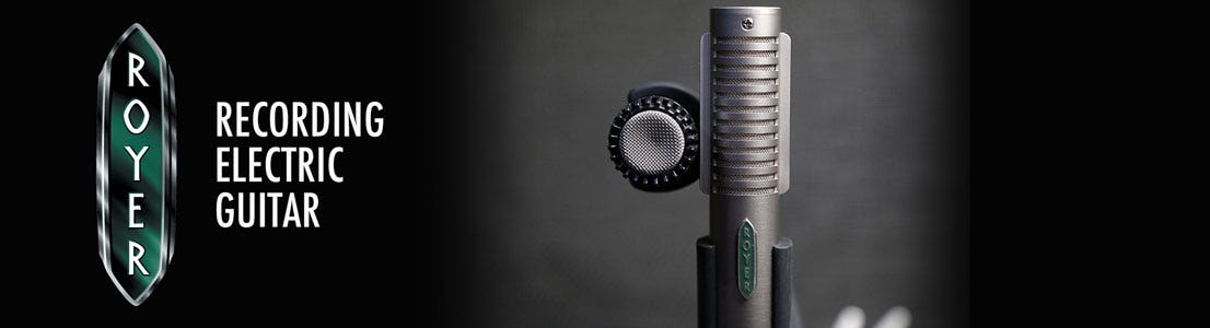 Royer Labs Microphone - Recording Electric Guitar
