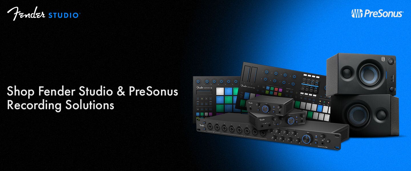 Shop Fender Studio & PreSonus Recording Gear