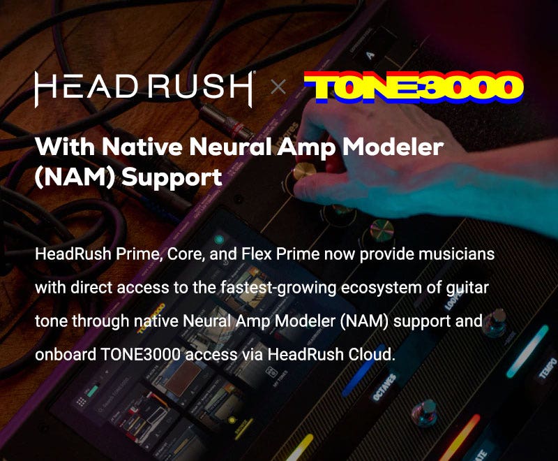 HeadRush x Tone3000 with native Neural Amp Modeler (NAM) support