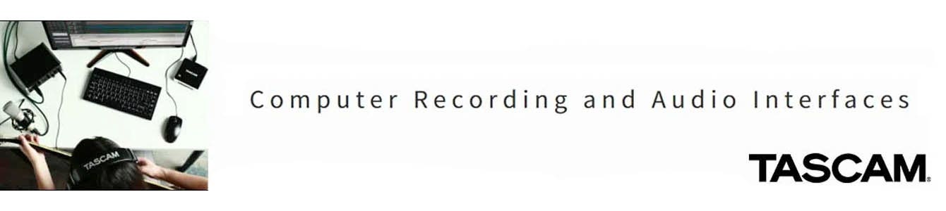 TASCAM Computer Interfaces