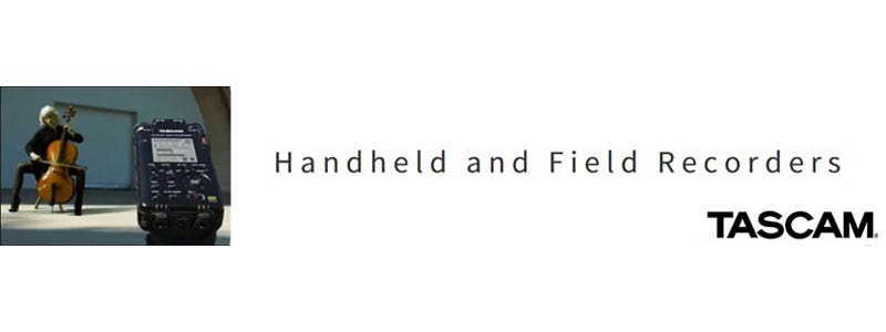 TASCAM Handheld and Field Recorders