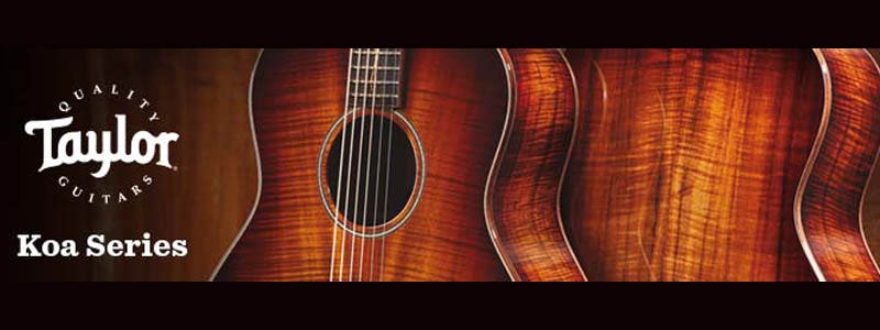 Taylor Koa Series