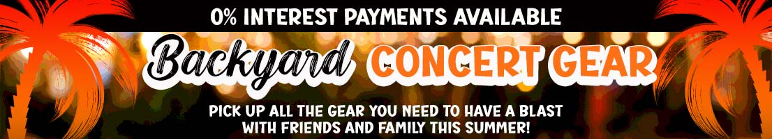 Backyard concert gear available with 0% interest payments