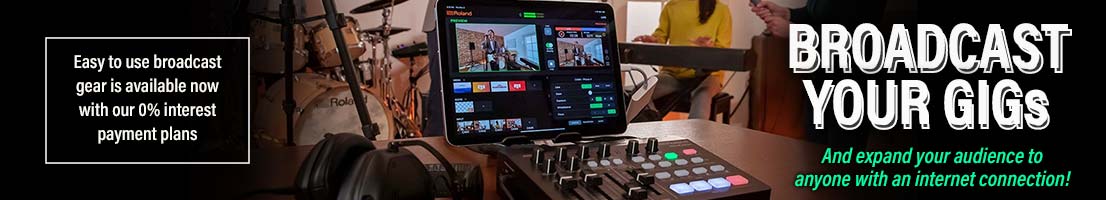 Broadcast your gigs with the right gear!