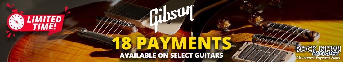 Gibson 18 Pay for a Limited Time