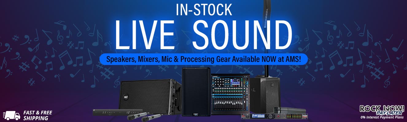 In-stock Live Sound | Available Now at AMS!