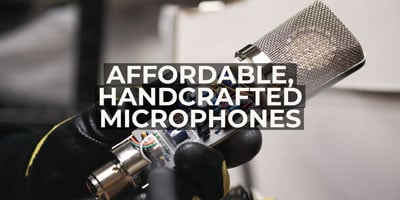 Affordable, Handcrafted Microphones